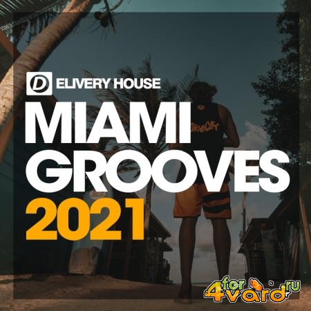 Miami Grooves 2021 (2021)