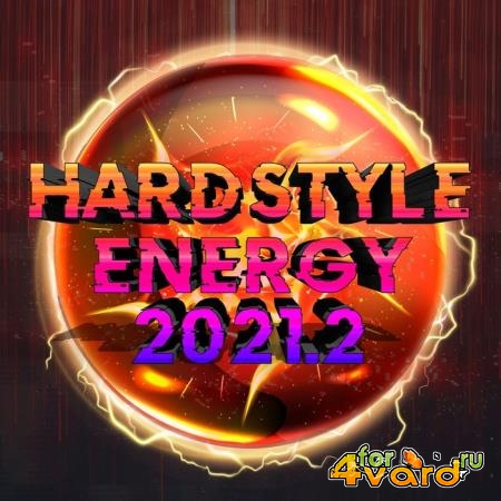 Hardstyle Energy 2021.2 (2021)