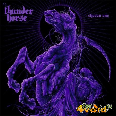 Thunder Horse - Chosen One (2021)