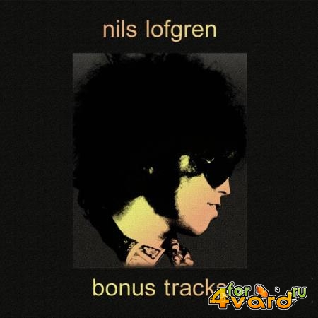 Nils Lofgren - Bonus Tracks (2021)