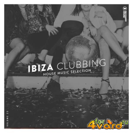 Ibiza Clubbing, Vol. 23 (2021)