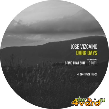 Jose Vizcaino - Dark Days (2021)