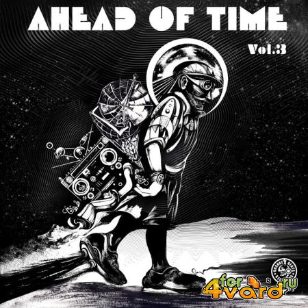 Ahead Of Time, Vol. 3 (2021)