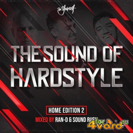 The Sound Of Hardstyle - Home Edition 2 (2021)