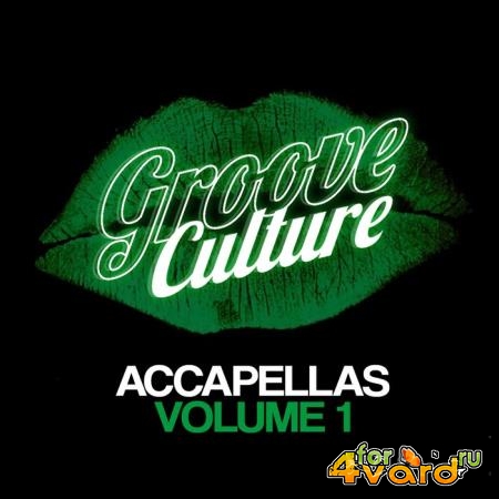 Groove Culture Accapellas Vol 1 (Compiled By Micky More & Andy Tee) (2021)