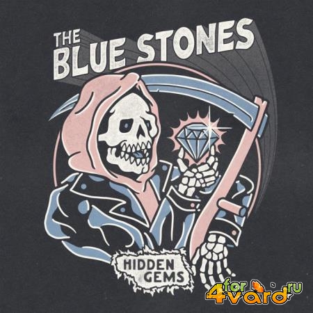 The Blue Stones - Hidden Gems (2021)