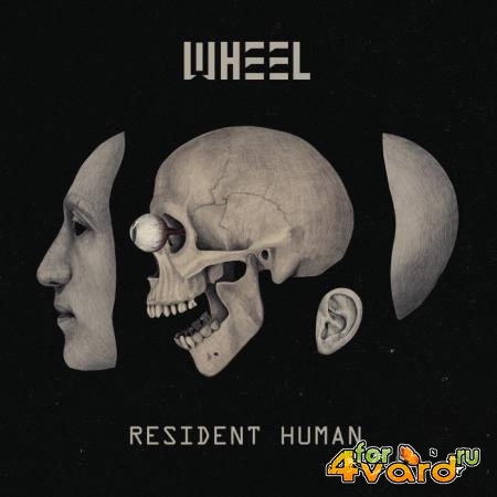 Wheel - Resident Human (2021)