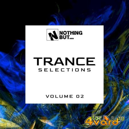 Nothing But... Trance Selections Vol 02 (2021) FLAC