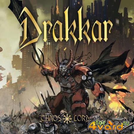 Drakkar - Chaos Lord (2021)