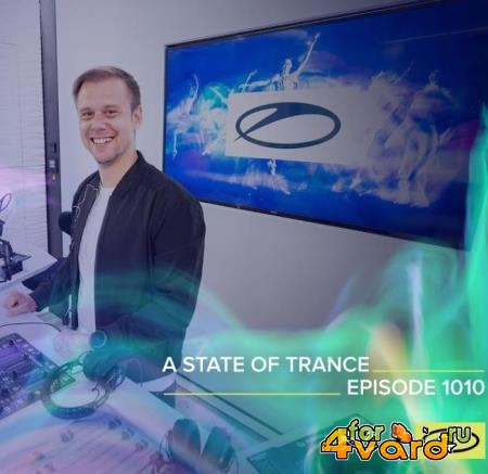 Armin van Buuren - A State Of Trance 1010 (2021-04-01) 