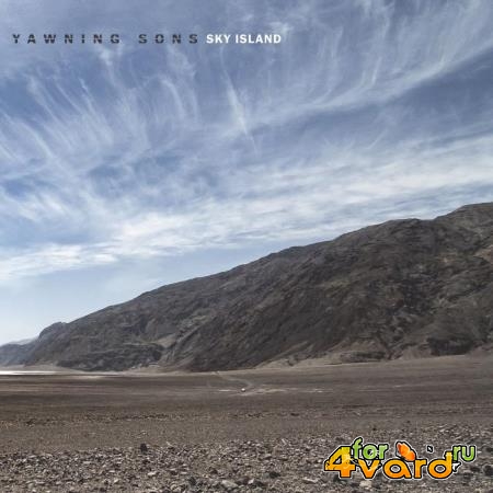 Yawning Sons - Sky Island (2021)