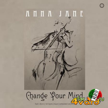 Anna Jane - Change Your Mind (2021)