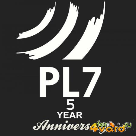 PL7 5 Year Anniversary (2021)