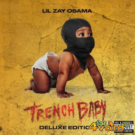 Lil Zay Osama - Trench Baby (Deluxe Edition) (2021)