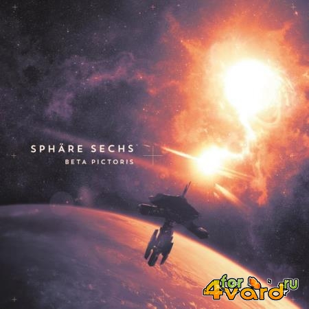 Sphare Sechs - Beta Pictoris (2021)
