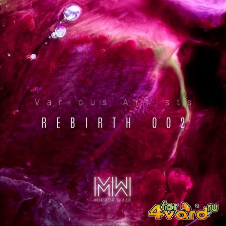 Rebirth 002 (2021)