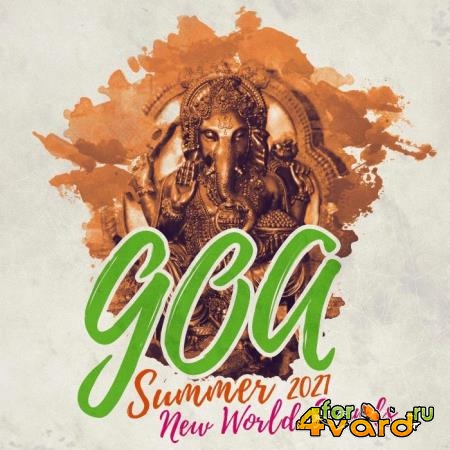 Goa Summer 2021: New World Sounds (2021) FLAC