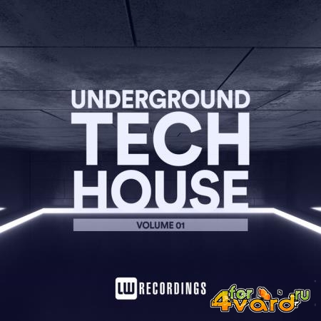 Underground Tech House, Vol. 01 (2021)