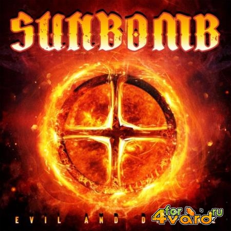 Sunbomb - Evil And Divine (2021) FLAC