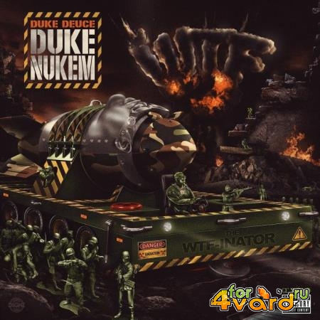 Duke Deuce - Duke Nukem (2021)
