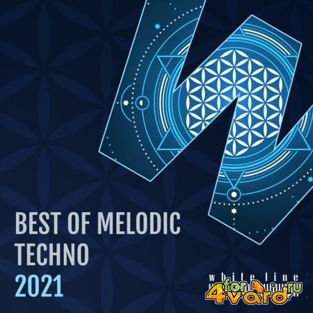 Best of Melodic Techno 2021 (2021) FLAC