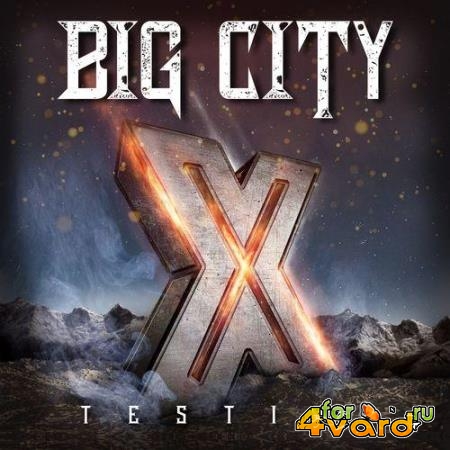Big City - Testify X (2021)