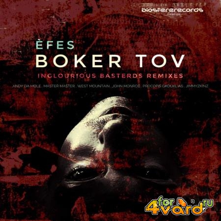 EFES - Boker Tov (Iglourious Basterds Remixes) (2021)
