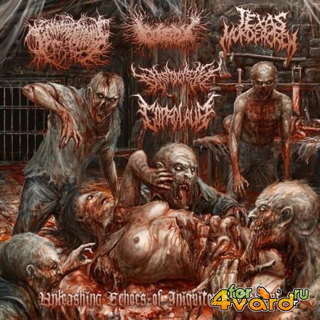 Unleashing Echoes of Iniquitous Torment (2021) FLAC