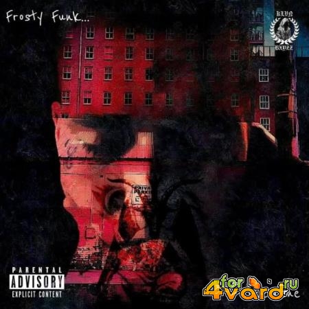 Icemane Tha Kingpin - Frosty Funk (2021)