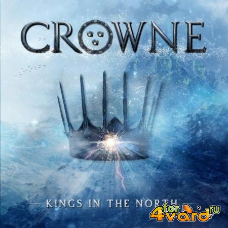 Crowne - Kings In The North (2021) FLAC