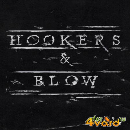 Hookers & Blow - Hookers & Blow (2021)