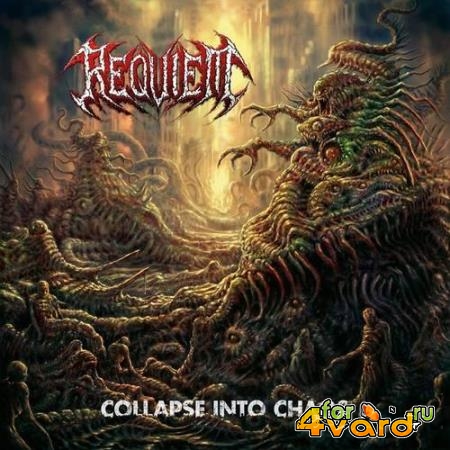 Requiem - Collapse Into Chaos (2021) FLAC