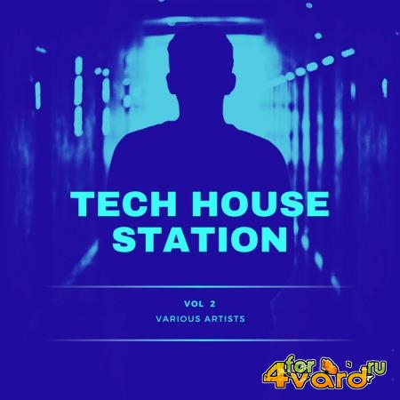 Tech House Station, Vol. 2 (2021)