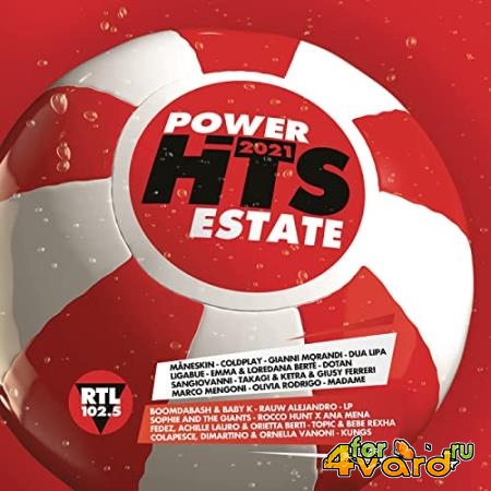 Power Hits Estate 2021 (RTL 102.5) (2021)