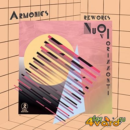 Armonics - Nuovi Orizzonti Reworks (2021)