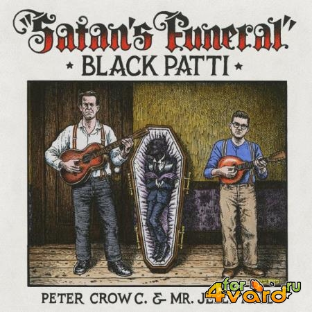 Black Patti - Satan's Funeral (2021) FLAC