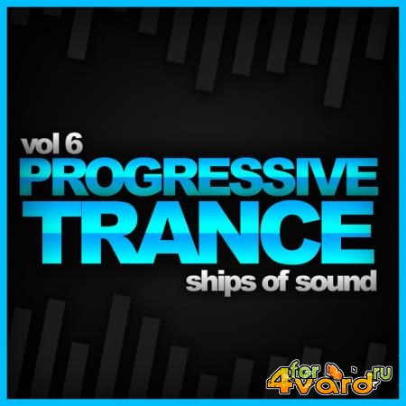 Ships Of Sound Vol 6: Progressive Trance (2021)