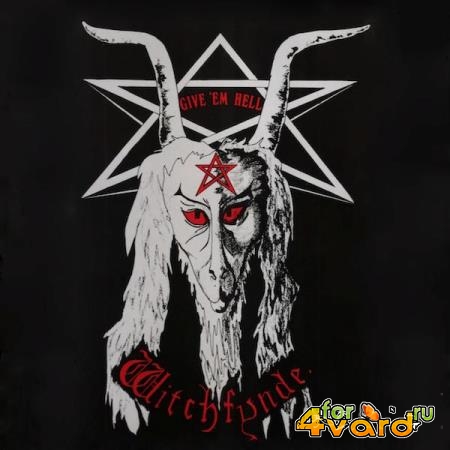Witchfynde - Give 'em Hell (2021) FLAC