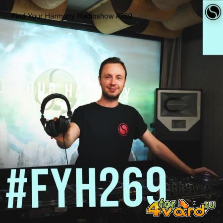 Andrew Rayel - Find Your Harmony Radioshow 269 (2021-08-11)