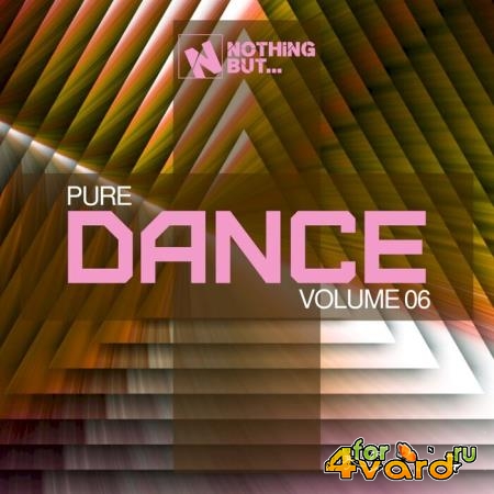 Nothing But... Pure Dance, Vol. 06 (2021)