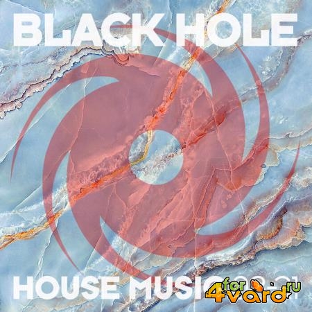Black Hole: Black Hole House Music 08-21 (2021)