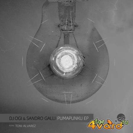 DJ Ogi, Sandro Galli - Pumapunku EP (2021)