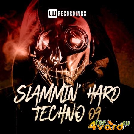 Slammin' Hard Techno, Vol. 09 (2021)