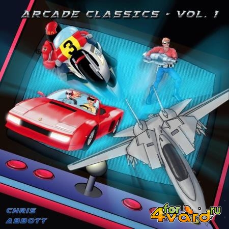 Chris Abbott - Arcade Classics, Vol. 1 (2021)