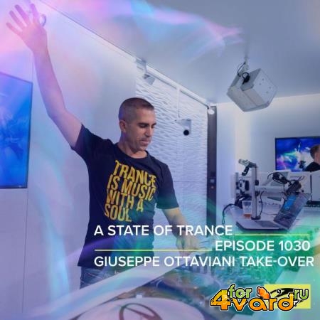Giuseppe Ottaviani - A State Of Trance 1030 (2021-08-19) 