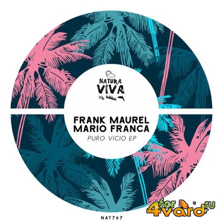 Frank Maurel, Mario Franca - Puro Vicio EP (2021)