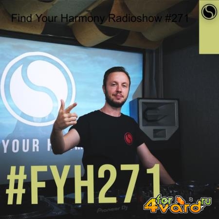 Andrew Rayel - Find Your Harmony Radioshow 271 (2021-08-25)