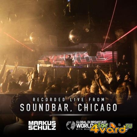 Markus Schulz - Global DJ Broadcast (2021-09-02) World Tour Chicago