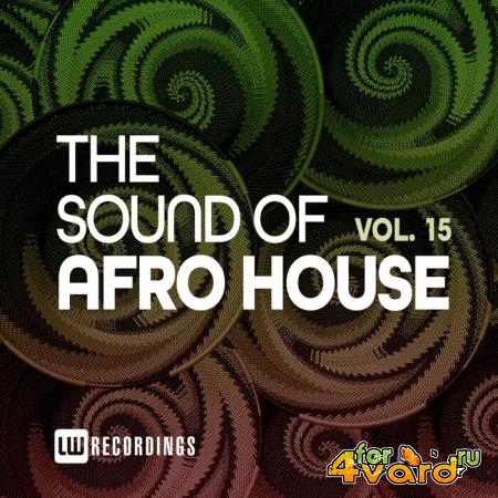 The Sound Of Afro House, Vol. 15 (2021)