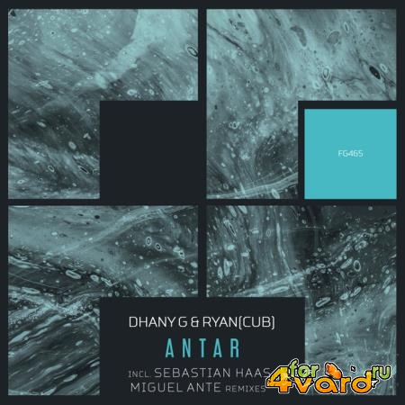 Dhany G, RYAN (CUB) - Antar (2021)